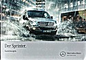 Filename=Mercedes_Sprinter-Kastenwagen_2012.JPG
Filesize=50KiB
Dimensions=448x316
Date added=Dec 06, 2012 Mercedes_Sprinter-Kastenwagen_2012.JPG