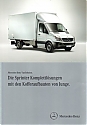 Filename=MB_Sprinter-Kofferaufbauten-Junge_2010.JPG
Filesize=27KiB
Dimensions=314x448
Date added=Feb 17, 2013 MB_Sprinter-Kofferaufbauten-Junge_2010.JPG