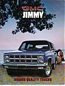 Filename=GMC_1981_Jimmy.JPG
Filesize=56KiB
Dimensions=336x440
Date added=Apr 04, 2011 GMC_1981_Jimmy.JPG